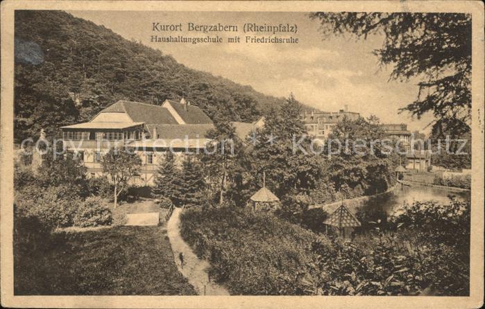 Bad Bergzabern Haushaltungsschule mit Friedrichsruhe