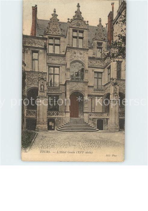 Tours Indre-et-Loire Hotel Gouin XVI siecle