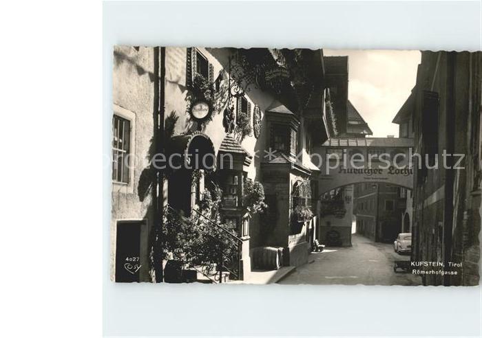 Kufstein Tirol Roemerhofgasse Auracher Loechl