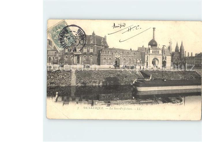Duenkirchen Dunkerque La Sous Prefecture Stempel auf AK