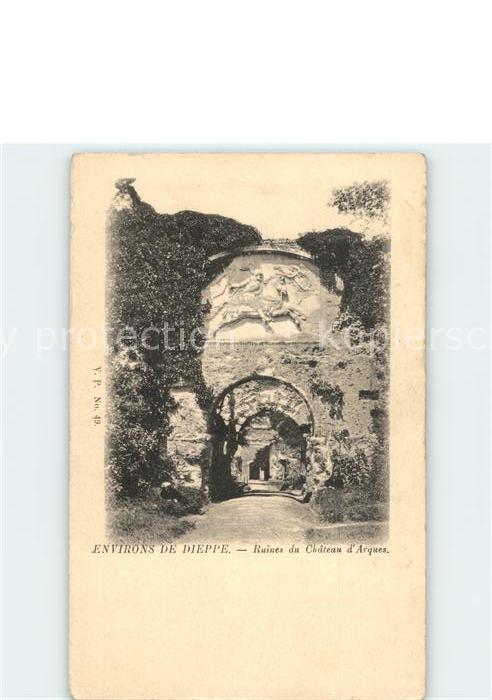 Dieppe 76 Ruines du Chateau d_Arques