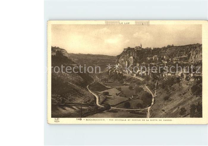 Rocamadour Vue generale et Boucle de la Route de C