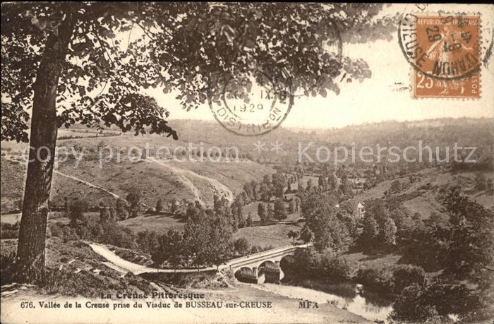 Busseau sur Creuse Vallee de la Creuse vue prise du Viaduc