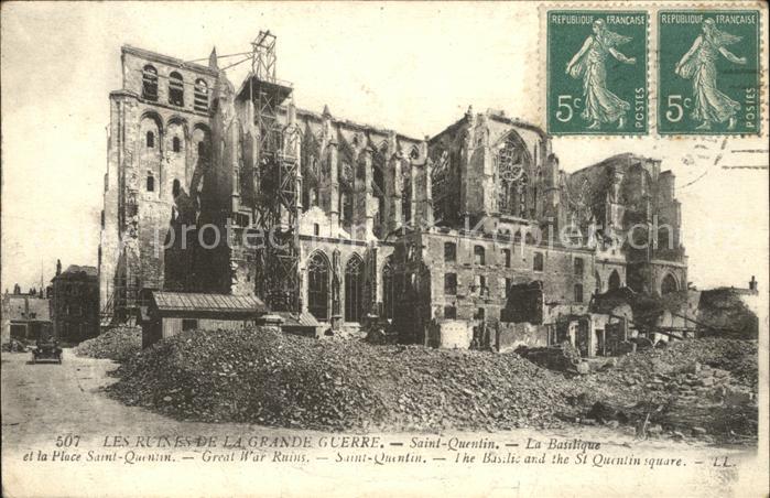Saint-Quentin 02 Aisne Ruines de la Basilique Grande Guerre Tr