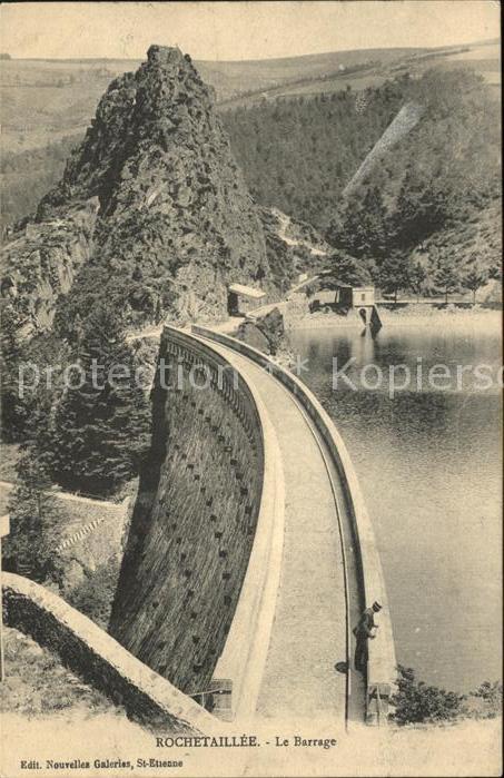 Rochetaillee Saint Etienne Le Barrage Staudamm