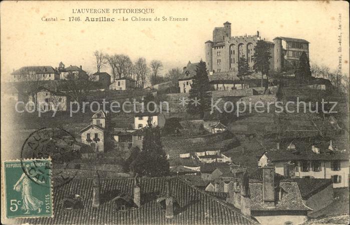 Aurillac Chateau de Saint Etienne