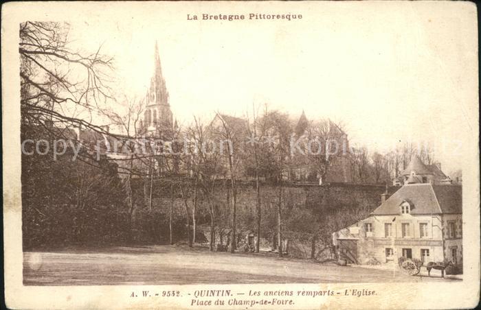 Quintin Anciens remparts Eglise Place du Champ de Foire