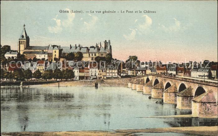 Gien 45 Vue generale Pont et Chateau
