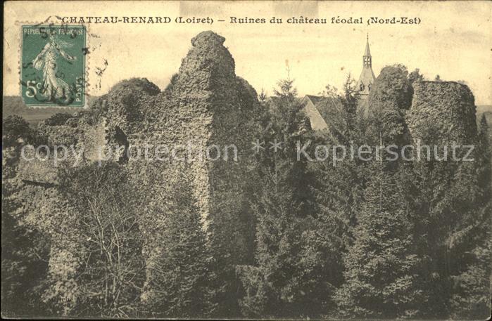 Chateau-Renard Ruines du Chateau feodal Stempel auf AK