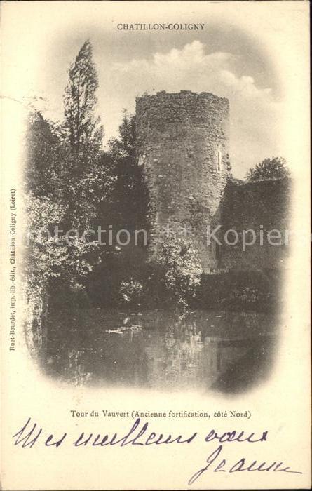 Chatillon-Coligny Tour du Vauvert ancienne fortification