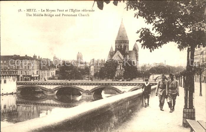Metz  57 Moselle Moyen Pont Eglise reformee