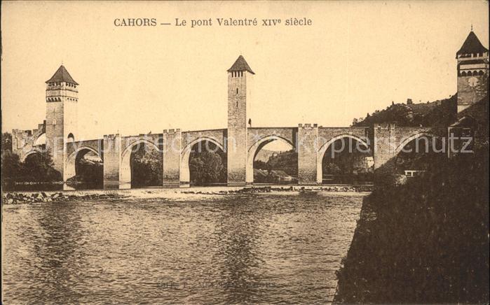 Cahors Pont Valentre XIV siecle