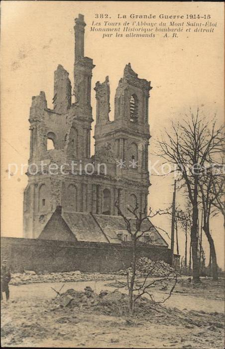 Mont-Saint-Eloi Les Tours de l'Abbaye Monument Historique Grand Guerre 1. Weltkr