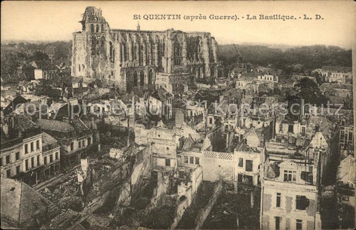 Saint-Quentin 02 Aisne apres la Grande Guerre Basilique 1. Wel