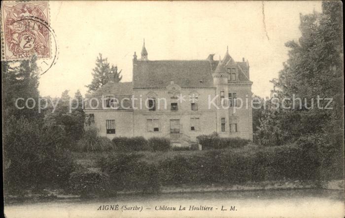 Aigne Sarthe Chateau La Houltiere Stempel auf AK
