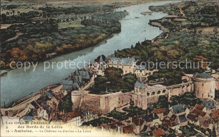Amboise Chateau vue aerienne Collection Grands Chateaux des Bords de la Loire
