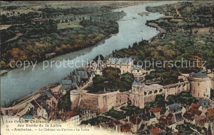Amboise Chateau vue arienne Collection Grands C