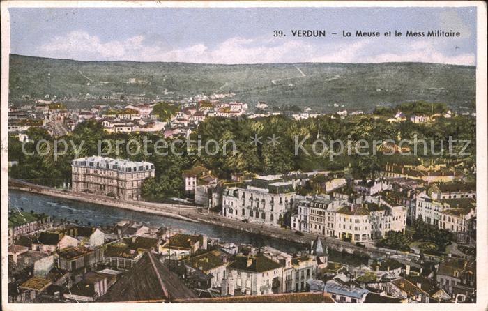 Verdun Meuse La Meuse et le Mess Militaire