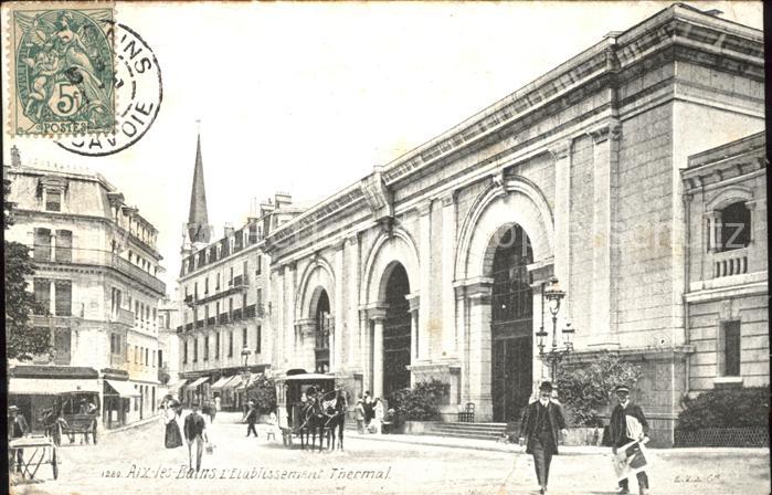 Aix-les-Bains Etablissement Thermal Pferdekutsche Ste