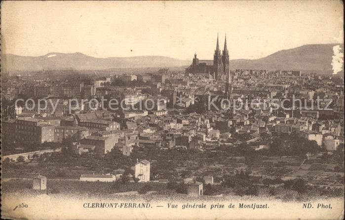 Clermont-Ferrand Vue generale prise de Montjuzet Cathedr