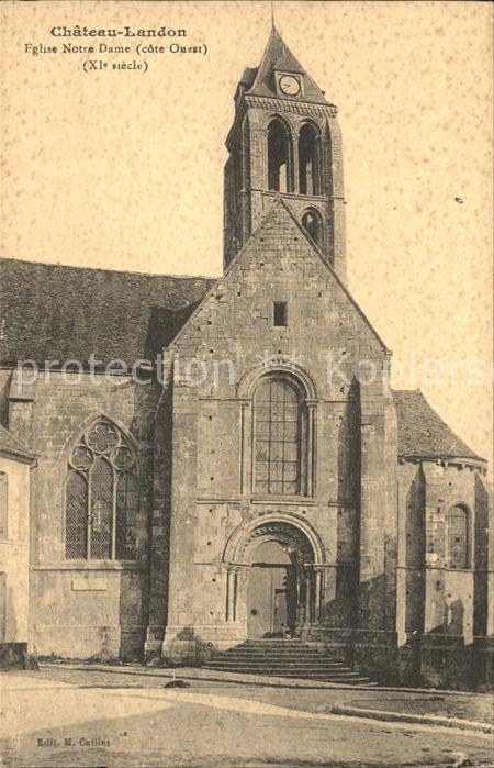 Chateau-Landon Eglise Notre Dame XI siecle