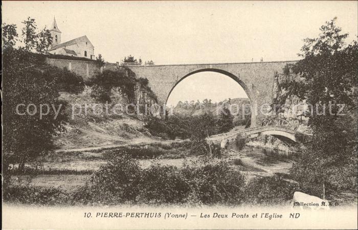 Pierre-Perthuis Les Deux Ponts et l'Eglise