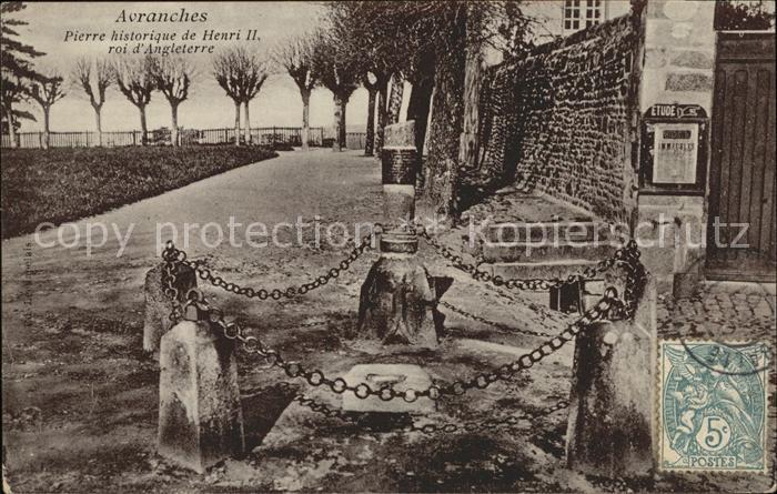 Avranches Pierre historique de Henri II Roi d_Ang