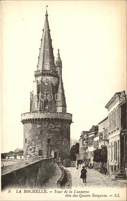 La Rochelle Charente-Maritime Tour de la Lanterne dites des Quatre Se