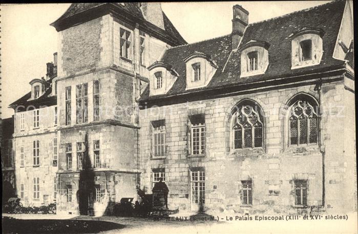Meaux Seine et Marne Palais Episcopal XIII et XVI siecle