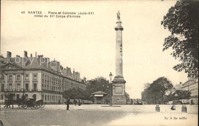 Nantes Loire Atlantique Place et Colonne Louis XVI Hotel du XI