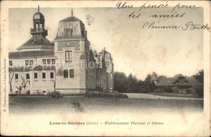 Lons-le-Saunier Jura Etablissement Thermal et Casino