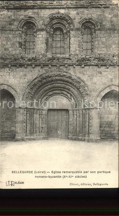 Bellegarde du Loiret Eglise Portique romano byzantin X et XI