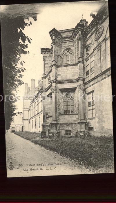 Fontainebleau Seine et Marne Palais Aile Henri II