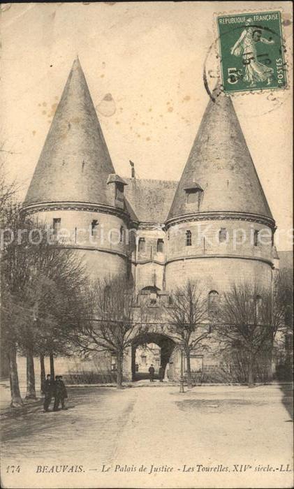 Beauvais 60 Palais de Justice Les Tourelles XIV sie