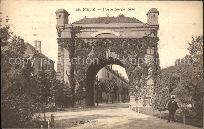 Metz  57 Moselle Porte Serpenoise