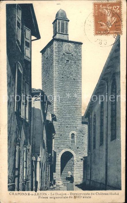 Craponne-sur-Arzon Donjon Derniere reste du Chateau Stempe