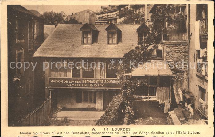 Lourdes Hautes Pyrenees Moulin Bernadette Soubirous