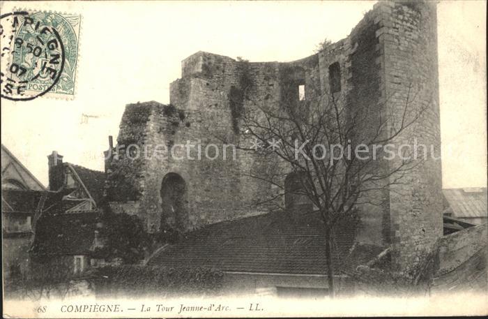 Compiegne Oise Tour Jeanne d_Arc Ruines Stempel auf AK