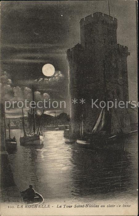 La Rochelle Charente-Maritime Tour Saint Nicolas au clair de lune