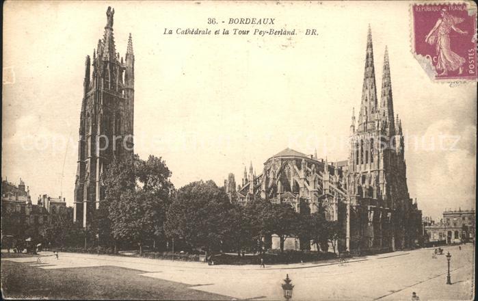 Bordeaux Cathedrale et Tour Pey Berland