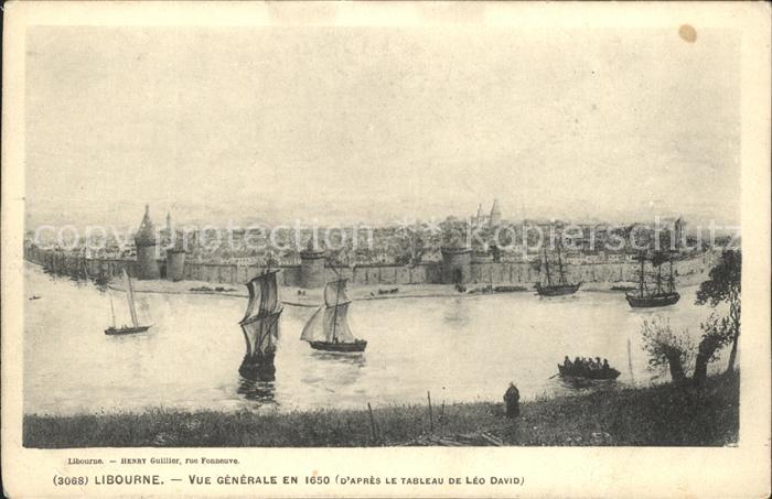 Libourne Vue generale en 1650 d_apres Tableau de