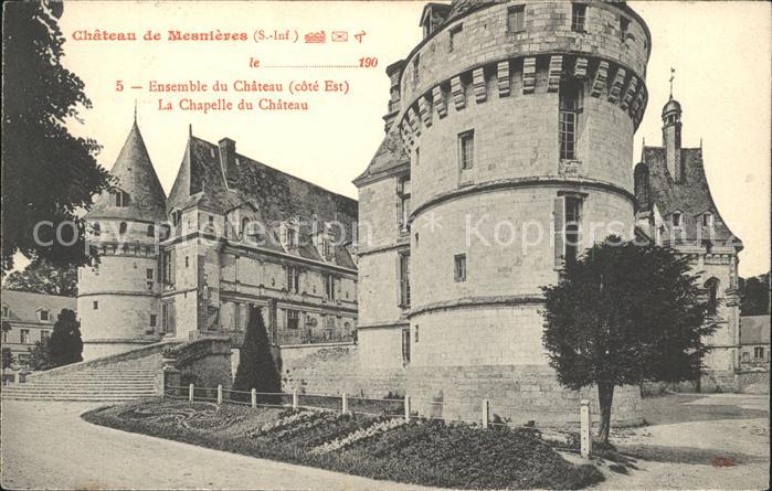 Mesnieres-en-Bray Chateau Chapelle