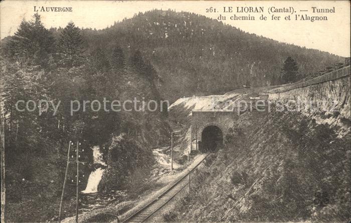 Lioran Tunnel du Chemin de fer et l'Alagnon