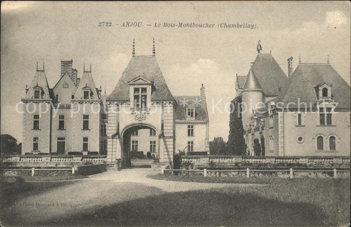 Anjou Bois Montboucher Chambellay Chateau
