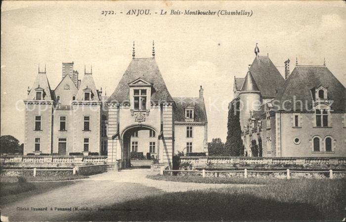 Anjou Bois Montboucher Chambellay Chateau
