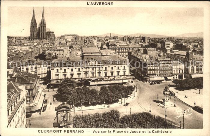 Clermont Ferrand Puy de Dome Place de Jaude et la Cathedrale