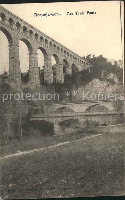 Roquefavour Les Trois Ponts