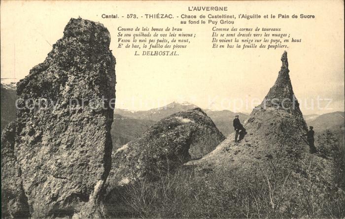 Thiezac Chaos de Casteltinet Aiguille et Pain d