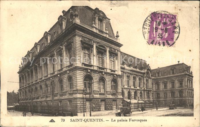Saint-Quentin 02 Aisne Palais Fervaques Stempel auf AK