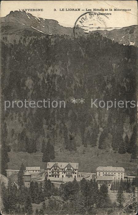 Lioran Hotels et la Montagne de Vassiviere